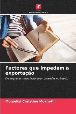 Factores que impedem a exportação