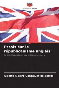 bokomslag Essais sur le rpublicanisme anglais