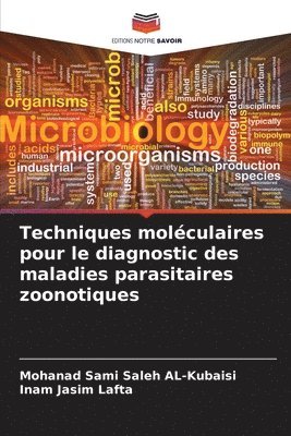 bokomslag Techniques molculaires pour le diagnostic des maladies parasitaires zoonotiques