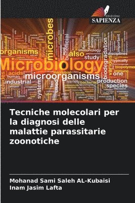 bokomslag Tecniche molecolari per la diagnosi delle malattie parassitarie zoonotiche