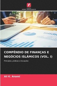 bokomslag Compêndio de Finanças E Negócios Islâmicos (Vol. I)