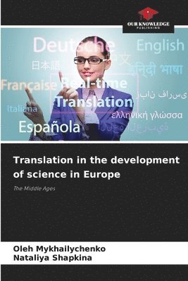 bokomslag Translation in the development of science in Europe