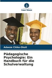 bokomslag Pädagogische Psychologie: Ein Handbuch für die Schulverwaltung