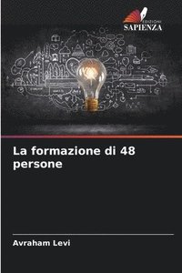 bokomslag La formazione di 48 persone