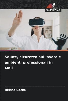 bokomslag Salute, sicurezza sul lavoro e ambienti professionali in Mali