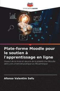 bokomslag Plate-forme Moodle pour le soutien à l'apprentissage en ligne