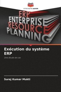 bokomslag Excution du systme ERP