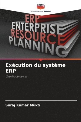 bokomslag Excution du systme ERP