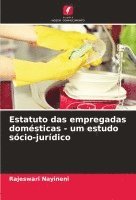 bokomslag Estatuto das empregadas domsticas - um estudo scio-jurdico