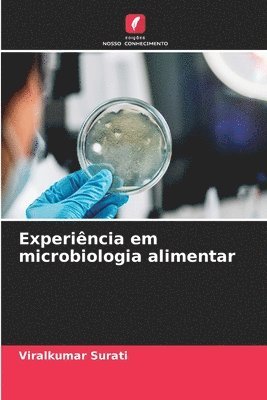 Experiência em microbiologia alimentar 1