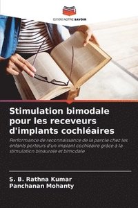 bokomslag Stimulation bimodale pour les receveurs d'implants cochléaires