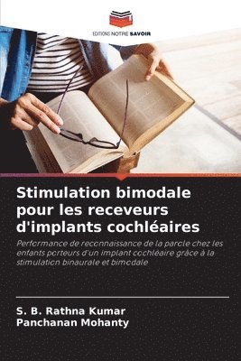 bokomslag Stimulation bimodale pour les receveurs d'implants cochlaires