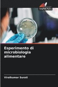 bokomslag Esperimento di microbiologia alimentare