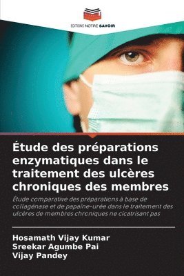 bokomslag tude des prparations enzymatiques dans le traitement des ulcres chroniques des membres