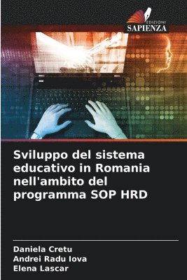 bokomslag Sviluppo del sistema educativo in Romania nell'ambito del programma SOP HRD