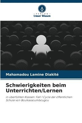 Schwierigkeiten beim Unterrichten/Lernen