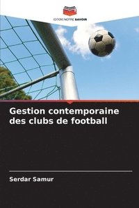 bokomslag Gestion contemporaine des clubs de football