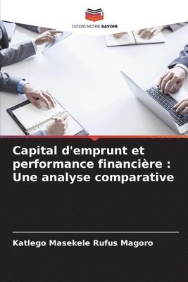 bokomslag Capital d'emprunt et performance financire