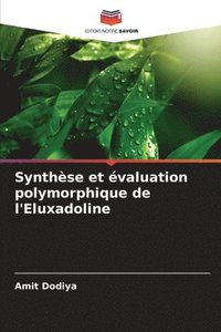 bokomslag Synthèse et évaluation polymorphique de l'Eluxadoline