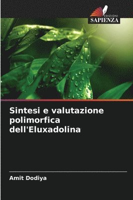 Sintesi e valutazione polimorfica dell'Eluxadolina 1