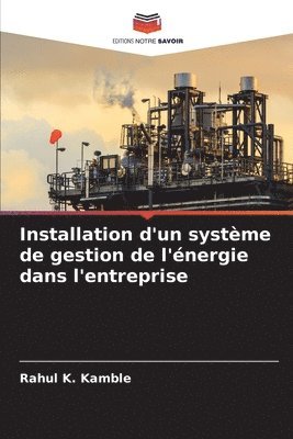 bokomslag Installation d'un système de gestion de l'énergie dans l'entreprise