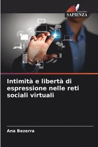 bokomslag Intimit e libert di espressione nelle reti sociali virtuali