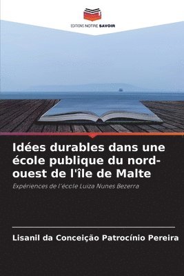 Ides durables dans une cole publique du nord-ouest de l'le de Malte 1