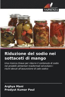 bokomslag Riduzione del sodio nei sottaceti di mango