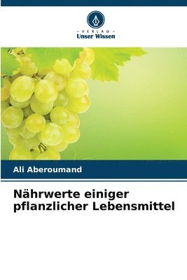 Nhrwerte einiger pflanzlicher Lebensmittel 1