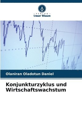 bokomslag Konjunkturzyklus und Wirtschaftswachstum