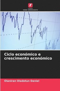 bokomslag Ciclo econmico e crescimento econmico