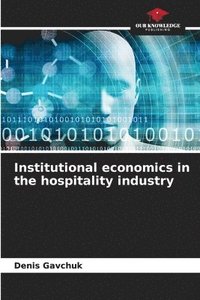 bokomslag Institutional economics in the hospitality industry