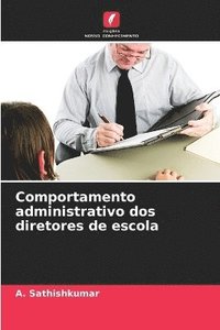 bokomslag Comportamento administrativo dos diretores de escola