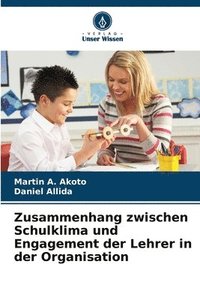 bokomslag Zusammenhang zwischen Schulklima und Engagement der Lehrer in der Organisation