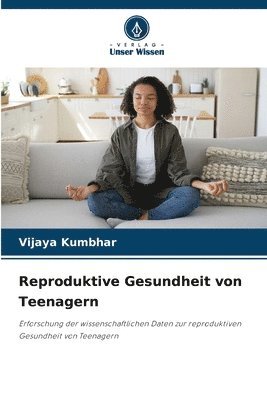 bokomslag Reproduktive Gesundheit von Teenagern