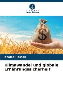 bokomslag Klimawandel und globale Ernhrungssicherheit