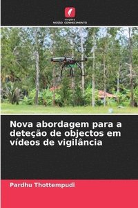 bokomslag Nova abordagem para a deteo de objectos em vdeos de vigilncia