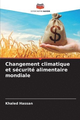 bokomslag Changement climatique et sécurité alimentaire mondiale