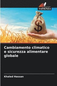 bokomslag Cambiamento climatico e sicurezza alimentare globale