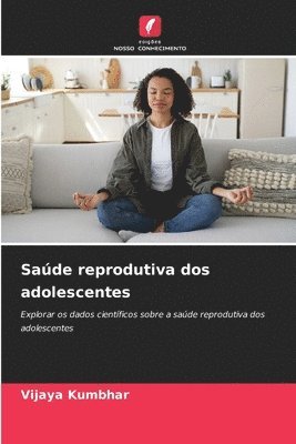 Sade reprodutiva dos adolescentes 1