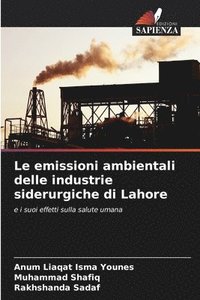 bokomslag Le emissioni ambientali delle industrie siderurgiche di Lahore