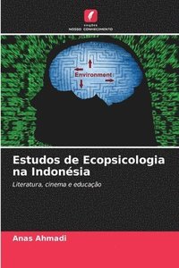 bokomslag Estudos de Ecopsicologia na Indonsia