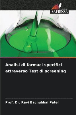 bokomslag Analisi di farmaci specifici attraverso Test di screening