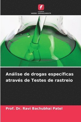 Análise de drogas específicas através de Testes de rastreio
