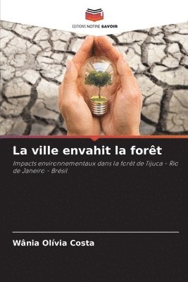 ville envahit la forêt