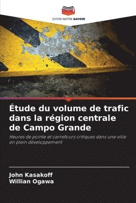 bokomslag Étude du volume de trafic dans la région centrale de Campo Grande