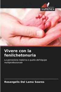 bokomslag Vivere con la fenilchetonuria