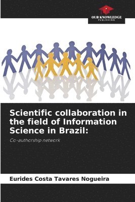 bokomslag Scientific collaboration in the field of Information Science in Brazil