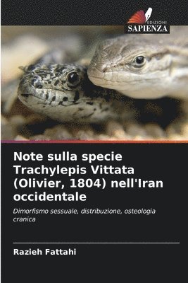 Note sulla specie Trachylepis Vittata (Olivier, 1804) nell'Iran occidentale 1