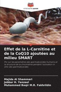 bokomslag Effet de la L-Carnitine et de la CoQ10 ajoutées au milieu SMART